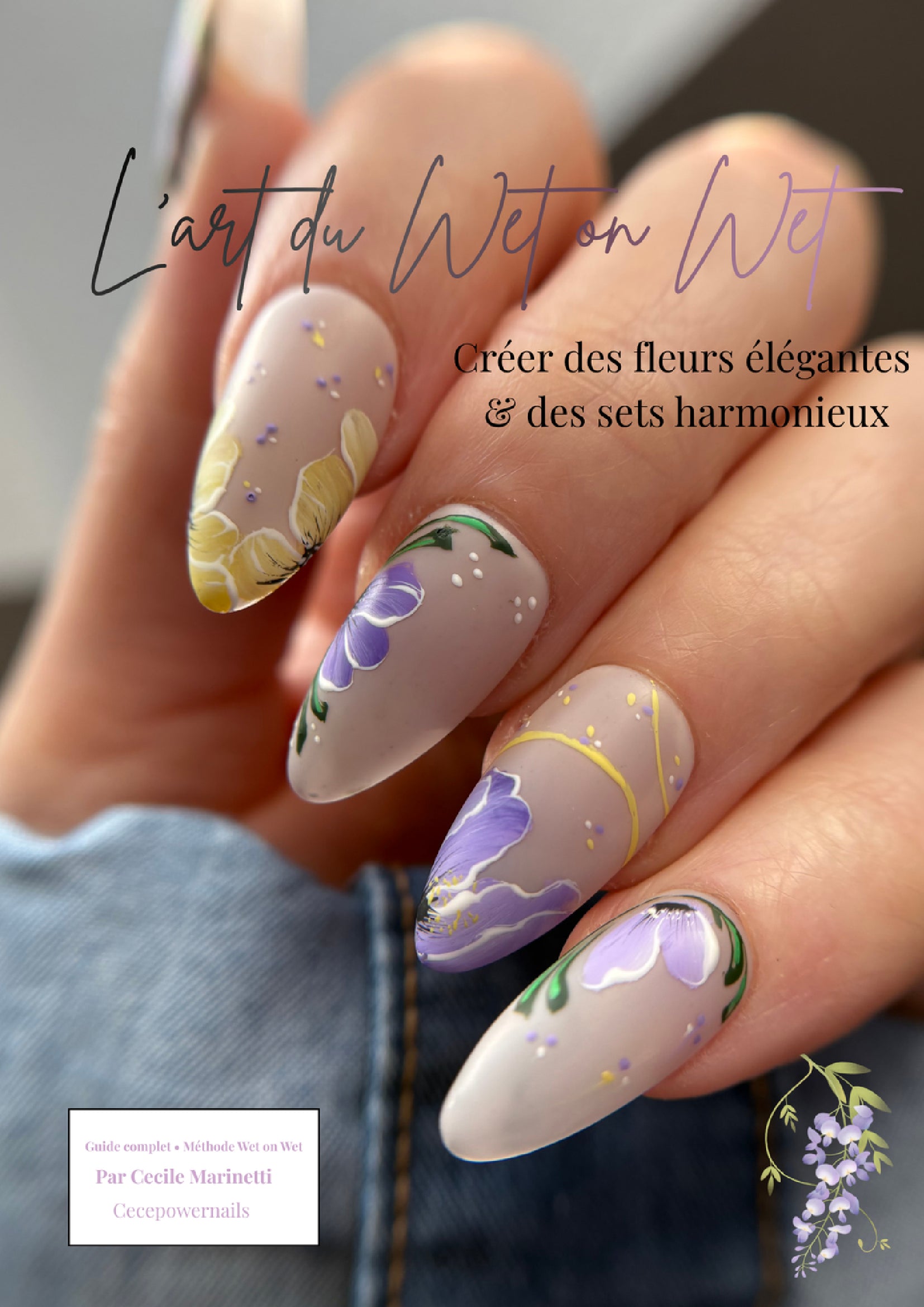 L’art du wet on wet by cecepowernails